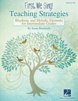 First We Sing: Teaching Strategies (Intermediate) 