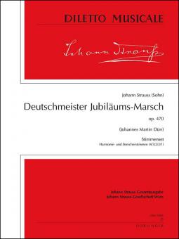 Deutschmeister Jubiläums-Marsch (I 30/8) op. 470 