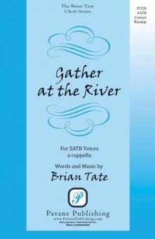 Gather At The River Standard