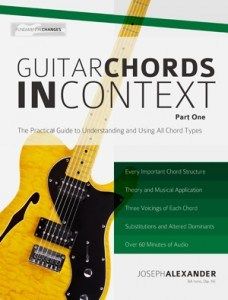 Guitar Chords In Context Part 1: Construction And Application 