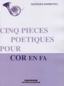 5 Poetic Pieces For French Horn 
