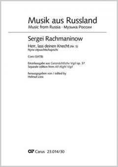 Ganznächtliche Vigil op. 37 - Nr. 5 Herr, lass deinen Knecht 
