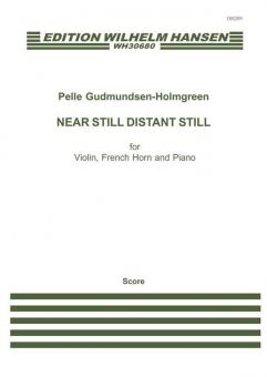 Near Still Distant Still - Original Version 