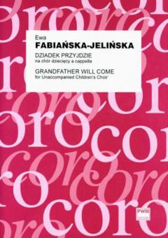 Grandfather Will Come 