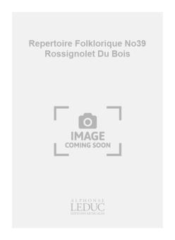 Repertoire Folklorique No 39 