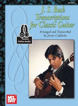 J. S. Bach Transcriptions For Classic Guitar 