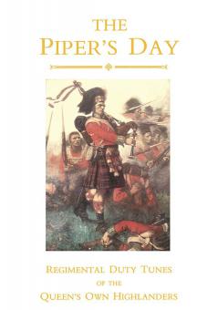 Queen's Own Highlanders The Piper's Day 