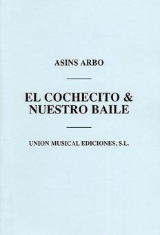 El Cochecito/Nuestro Baile 