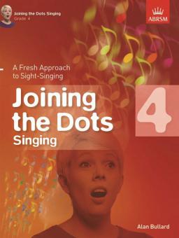 Joining the Dots Singing, Grade 4 