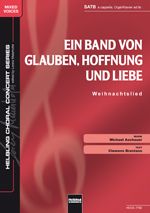 Ein Band von Glauben, Hoffnung und Liebe 