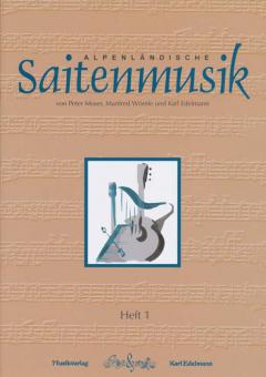 Alpenländische Saitenmusik Heft 1 