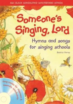 Someones Singing, Lord 