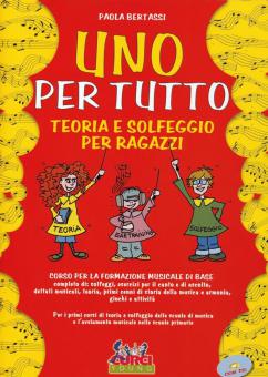Uno per Tutto Teoria E Solfeggio per Ragazzi 