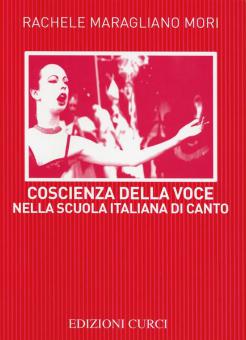Coscienza Della Voce Nella Scuola Italiana Canto 