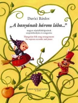A Banyának Három Lába.. 