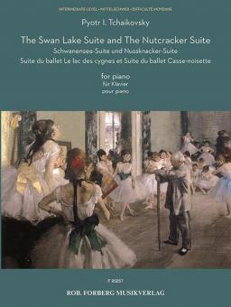 The Swan Lake Suite and The Nutcracker Suite 