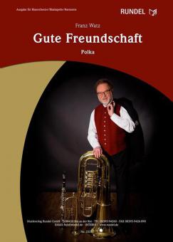 Gute Freundschaft 