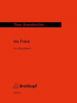 Ins Freie - Vier Klangfabeln 