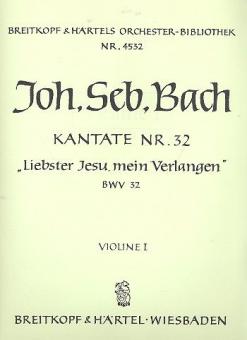 Kantate Nr. 32 "Liebster Jesu, mein Verlangen" für Soli (SB), Chor (SATB) und Orchester BWV 32 (1. Sonntag nach Epiphanias) 