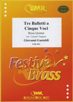 Tre Balletti a Cinque Voci Download