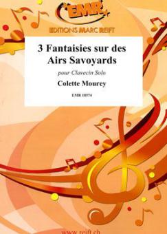 3 Fantaisies sur des Airs Savoyards Download