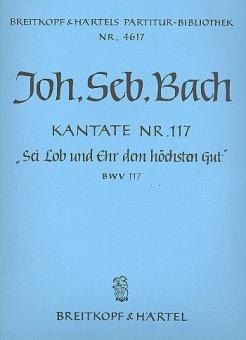 Sei Lob und Ehr dem höchsten Gut 