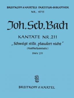 Schweigt stille, plaudert nicht 
