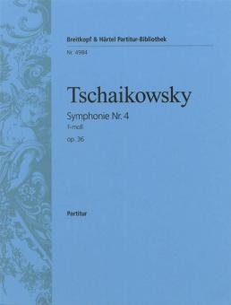Symphonie Nr. 4 f-moll op. 36 