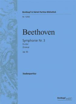 Symphony No. 3 E flat Major Op. 55 