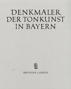 Denkmäler der Tonkunst in Bayern (Neue Folge) 9 
