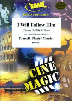 I Will Follow Him Standard