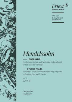 Lobgesang op. 52 MWV A 18 (Sinfonie Nr. 2), Eine Sinfonie-Kantate nach Worten der heiligen Schrift für Soli, Chor und Orchester 