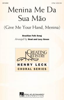 Menina me da sua maõ (Give Me Your Hand, Menina) Standard