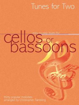 Tunes For Two Cellos or Bassoons 