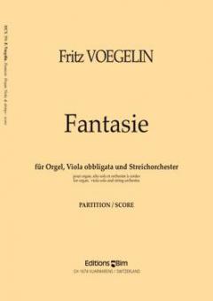 Fantasie für Orgel, Viola obbligata und Streichorchester 