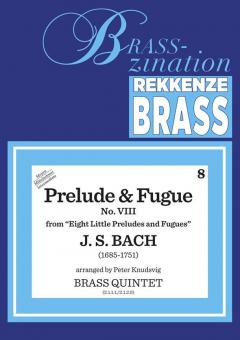 Prelude and Fugue VIII From 'Eight Little Preludes And Fugues' 