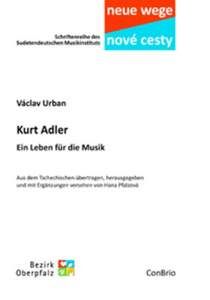 Kurt Adler - Ein Leben für die Musik 