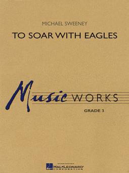 To Soar With Eagles Standard