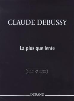 La Plus que lente 