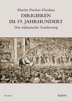 Dirigieren im 19. Jahrhundert 