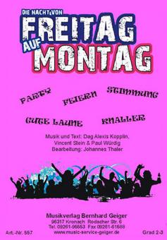 Die Nacht von Freitag auf Montag 