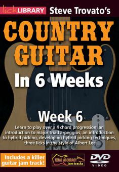 Steve Trovato's Country Guitar in 6 Weeks: Week 6 
