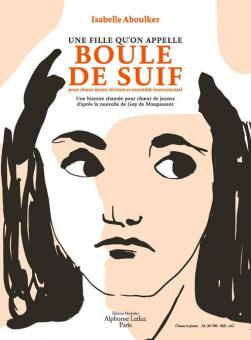 Une Fille Qu'on Appelle Boule De Suif 