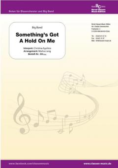 Something's Got A Hold On Me 