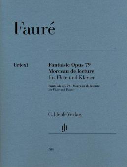 Fantaisie op. 79 and Morceau de lecture 
