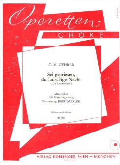 Sei gepriesen, du lauschige Nacht aus der Operette Die Landstreicher 