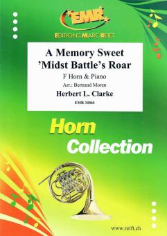 A Memory Sweet 'Midst Battle's Roar Download