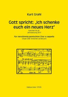 Gott spricht: 'Ich schenke euch ein neues Herz' - Jahreslosung 2017 