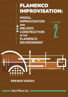 Flamenco Improvisation Vol. 2 