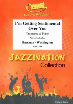 I'm Getting Sentimental Over You Standard